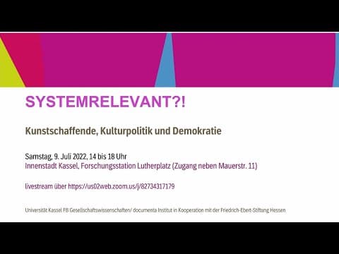 Systemrelevant?! – Kunstschaffende, Kulturpolitik und Demokratie